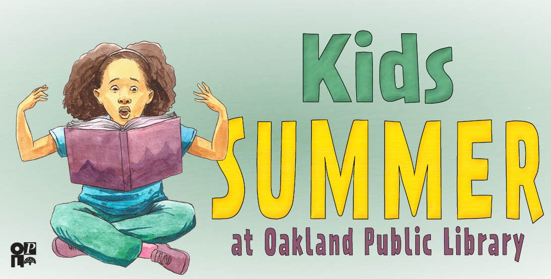 Kids Summer at Oakland Public Library