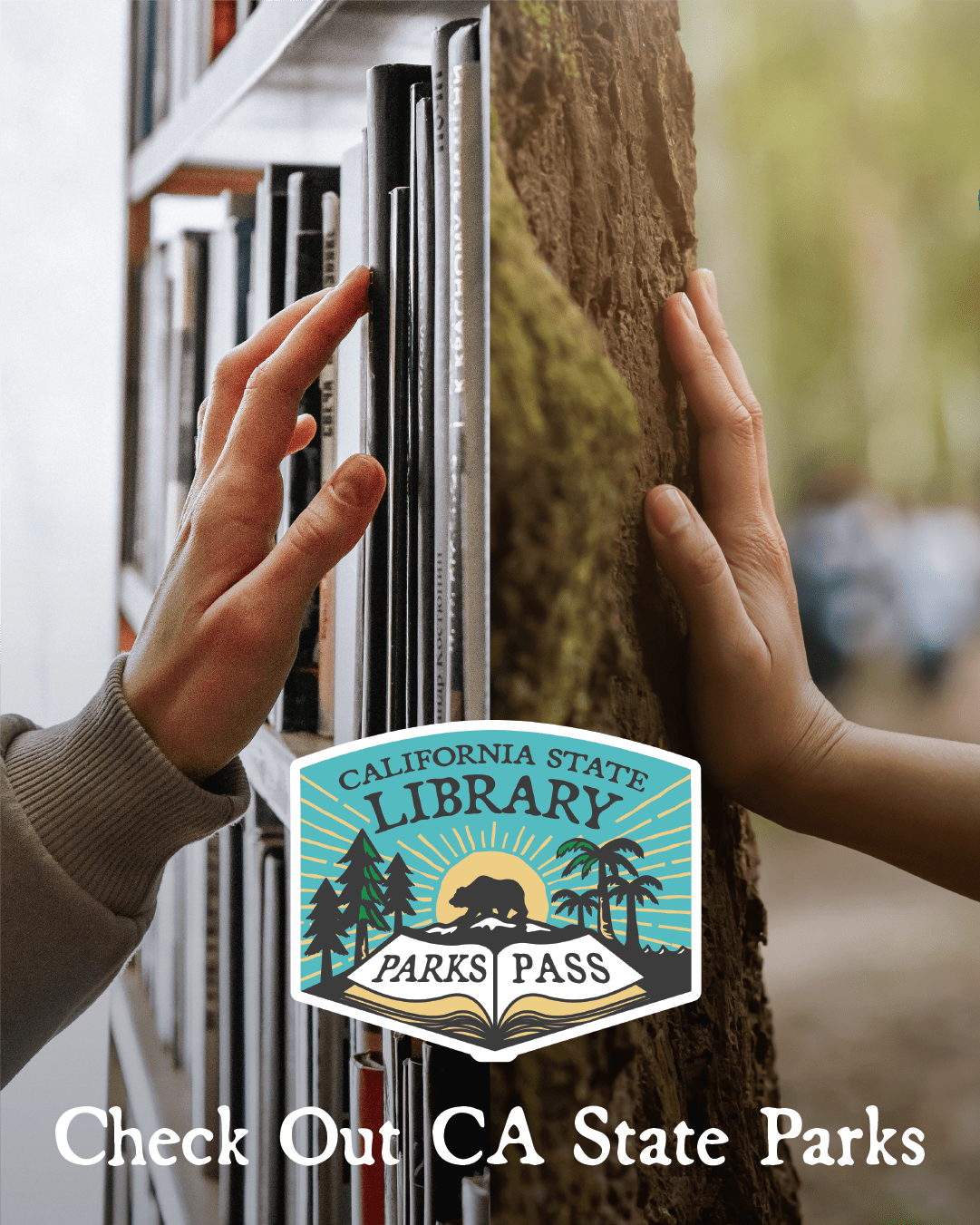 California State Library Parks Pass Oakland Public Library